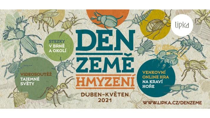 OSLAVY DNE ZEMĚ: LETOS NA TÉMA HMYZU A NETRADIČNĚ OSLAVY DNE ZEMĚ: LETOS NA TÉMA HMYZU A NETRADIČNĚ