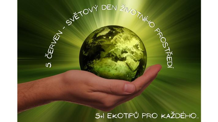 5+1 EKOtipů ke Světovému dni životního prostředí