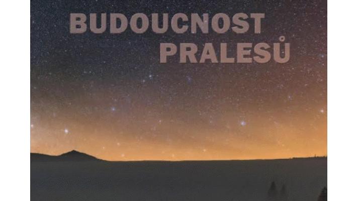 Na Šumavě začíná Rok pralesů - odstartovala jej nová kniha