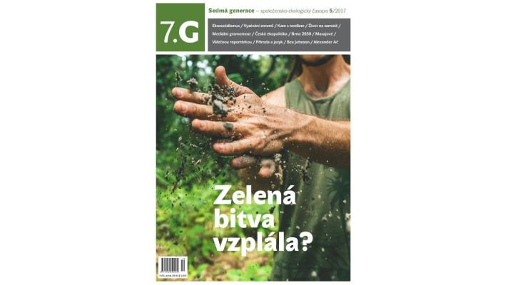 Sedmá generace 5/2017: Zelená bitva vzplála?