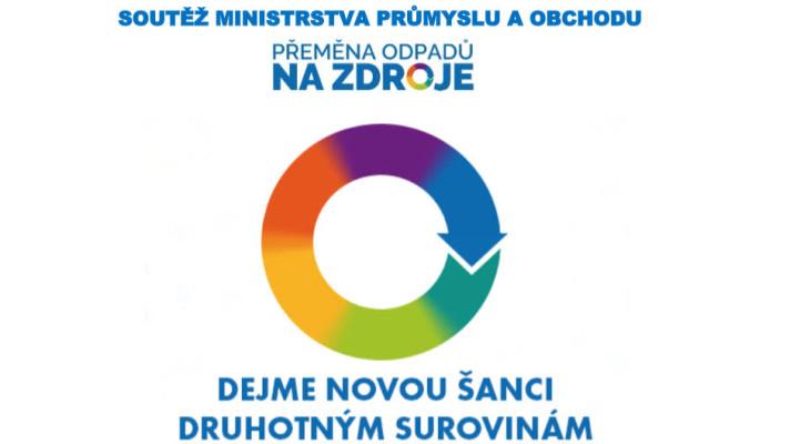 Do soutěže Přeměna odpadů na zdroje se můžete přihlásit až do 20. dubna 2018