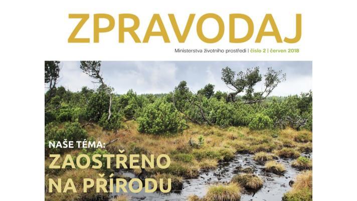 Letní číslo Zpravodaje MŽP zve na výlety do naturových oblastí, národních parků a k rodinným aktivitám v přírodě