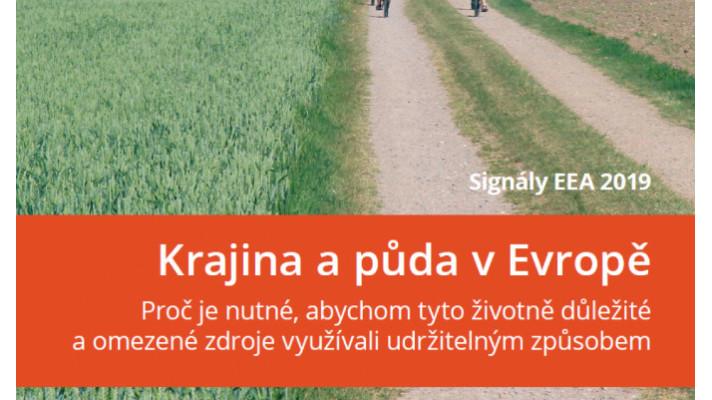 Signály 2019 ,,Krajina a půda v Evropě"