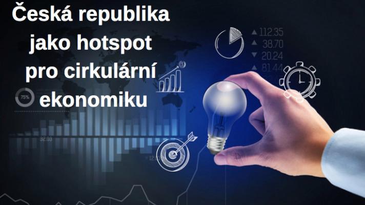 Český cirkulární hotspot zahájil svou činnost, garantem je CzechInvest