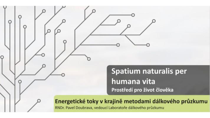 Pozvánka na seminář - Energetické toky v krajině metodami dálkového průzkumu Pozvánka na seminář - Energetické toky v krajině metodami dálkového průzkumu