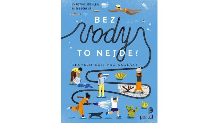 Bez vody to nejde! A proč?