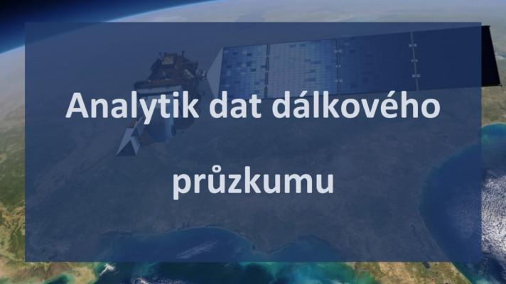 Nová pracovní pozice Analytik dat dálkového průzkumu