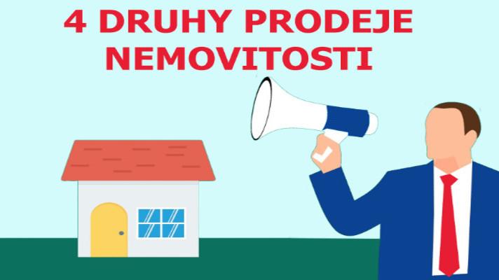 4 druhy prodeje nemovitosti pro každou příležitost
