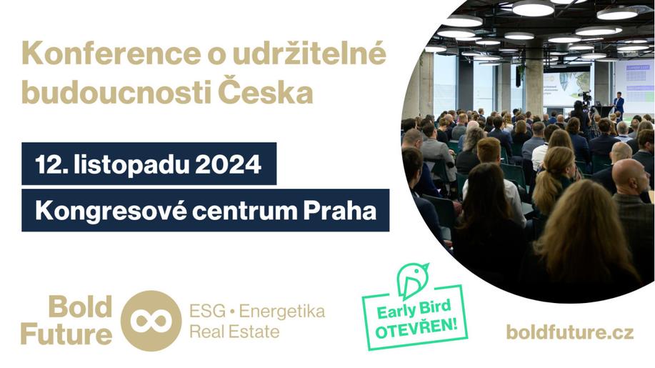 Jak udržitelně restartovat Česko? Druhý ročník konference Bold Future ukáže nezbytné kroky Jak udržitelně restartovat Česko? Druhý ročník konference Bold Future ukáže nezbytné kroky