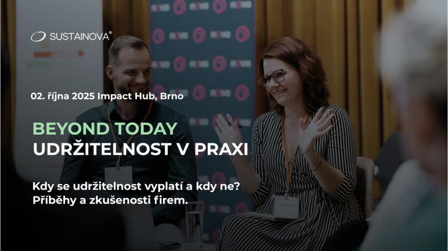 BEYOND TODAY: UDRŽITELNOST V PRAXI