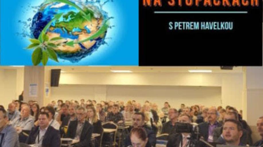 Na stupačkách s Petrem Havelkou díl 5 - Odpady Netradičně Konference Ostrava