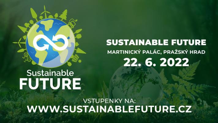 Pražský Hrad hostí konferenci Sustainable Future