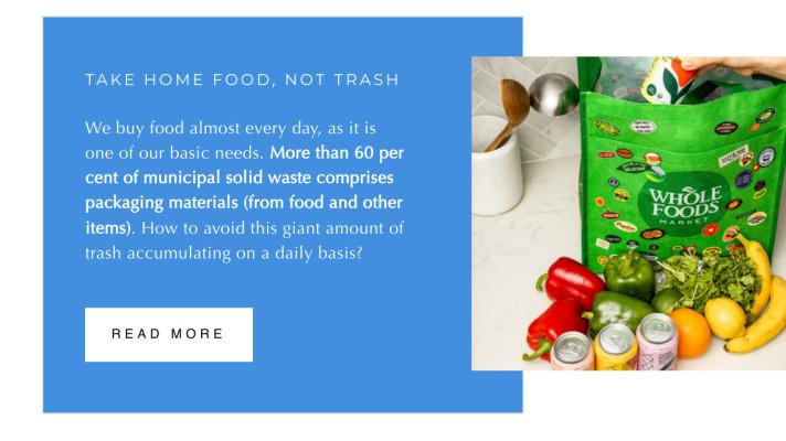 Take Home Food, not Trash