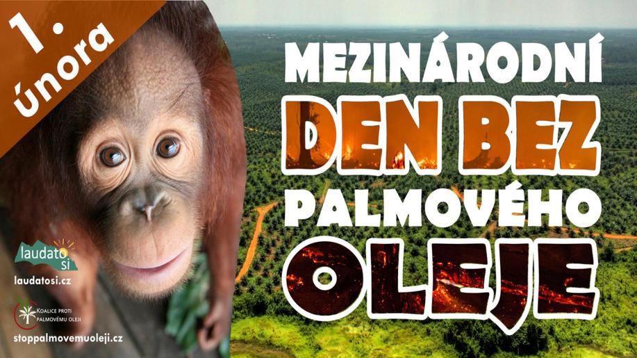 1. únor - Den bez palmového oleje