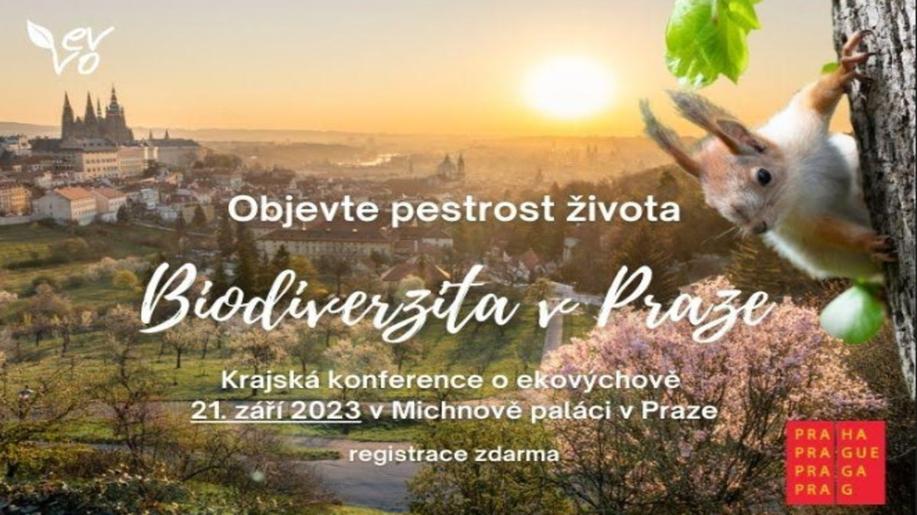 Zveme vás na 14. konferenci o ekovýchově v Praze, která letos nese téma BIODIVERZITA aneb BOHATSTVÍ ŽIVOTA V PRAZE